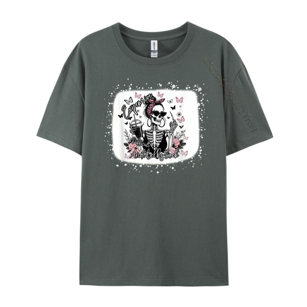 Expensive Difficult And Talks Back Sarcastic Mothers Day Black Shirt Graphic Tees Camiseta Graphic tshirts