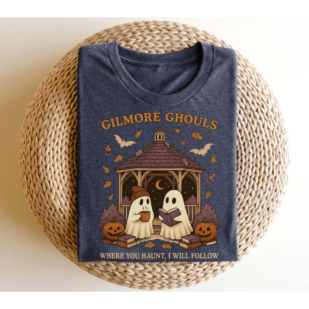 Gilmore Ghouls Shirt, Where You Haunt I Will Follow Shirt, Cute Ghost Halloween Oversized Unisex Streetwear Trendy Cotton Short Sleeves Classic