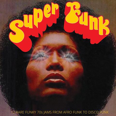 LP Record VARIOUS - Super Funk - 12 Rare Funky 70s Jams NRR011LP Naughty Rhythm  2025 Europe Soul/Funk