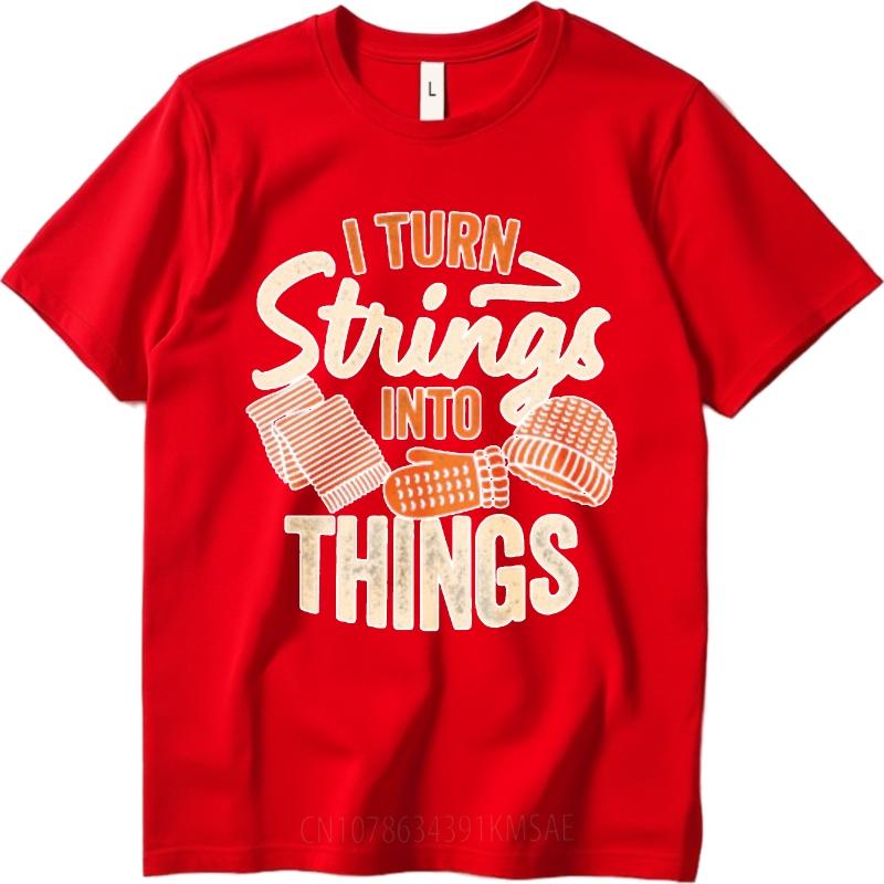T Shirt Unisex Printed Boys Round Neck Tshirt Unisex I Turn Strings Into Things Stylish Boys Teeshirt Vintage Tshirt Everyday Tee