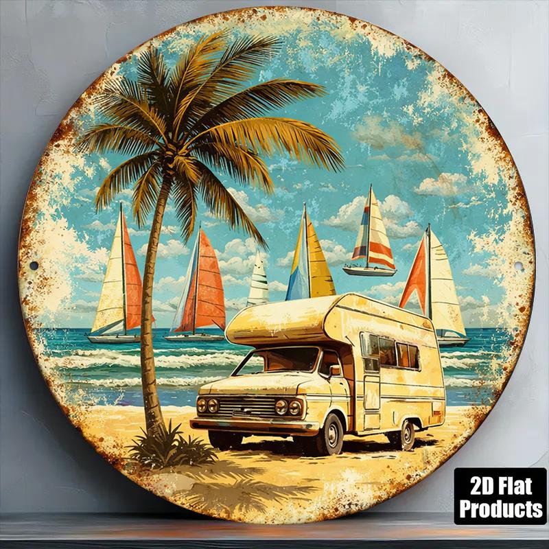 Pc InXCm D Flat Round Sign Vintage Plaque About Campervan Beach Sailboat Seaside Resort Decorative Sign Suitable Fo