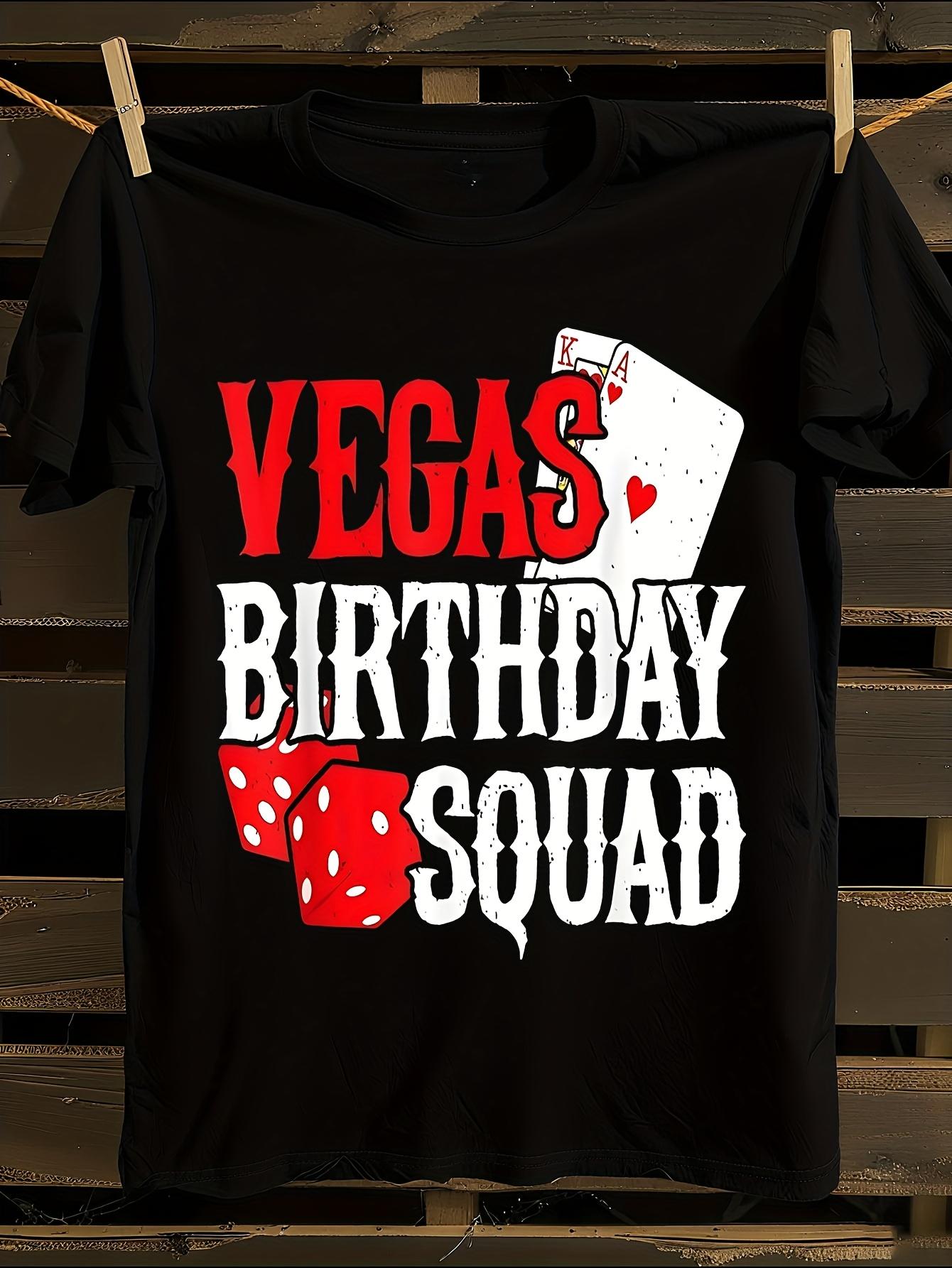 Las Vegas Birthday Squad Tshirt L