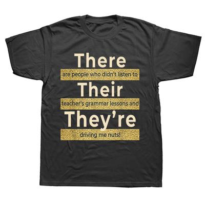 Αστείο T-shirt There Their Theyre Γραφικό για Δάσκαλο Αγγλικής Γραμματικής Βαμβακερό Streetwear Κοντομάνικο Δώρα Γενεθλίων Καλοκαιρινό T-shirt