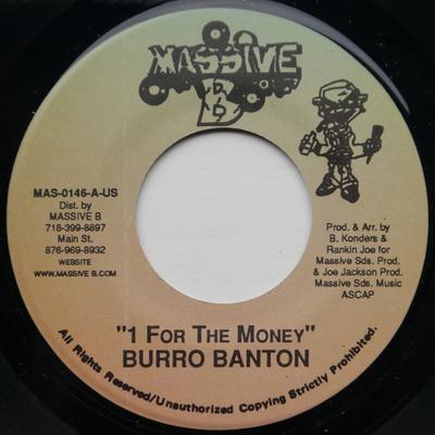 7-Zoll Schallplatte BURRO BANTON - 1 For The Money MAS0146 Massive B 1998 US Reggae, Ska & Dub Gebraucht