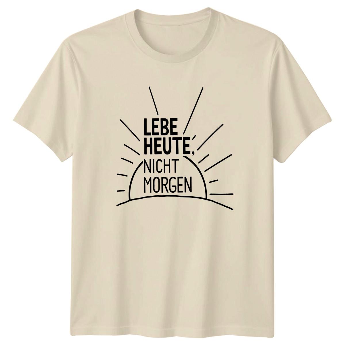Lebe Heute Nicht Morgen T-Shirt Mindfulness Birthday Gift For Him And Her M