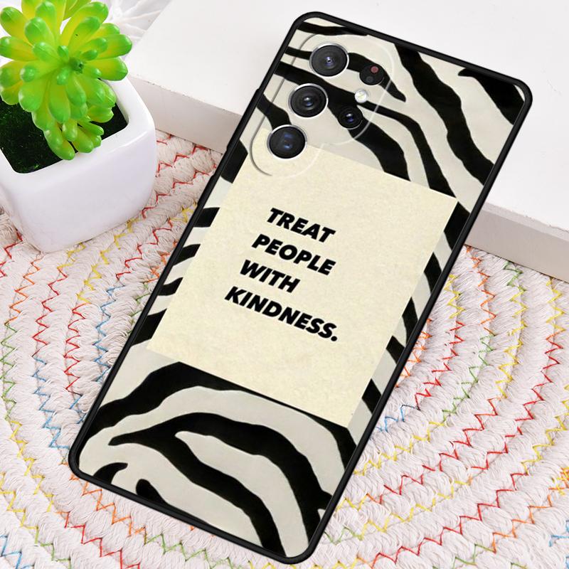 Treat People With Kindness TPU Phone Case For Samsung Galaxy note 10 pro S26 S25 S24 S23 S22 Ultra Plus S21 FE S20 Cover