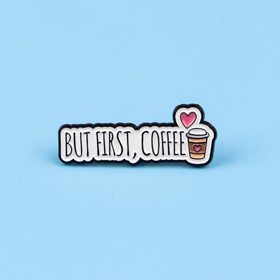 Brooch Pin, Coffee Slogan Design Brooch, Thickened Zinc Alloy Badge, Enamel Paint Stable Buckle Pins for Clothes Hats