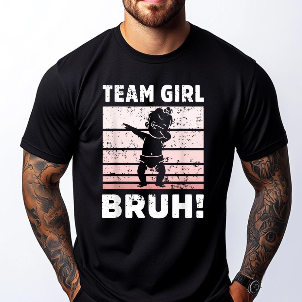 Family Team Girl Bruh Gender Reveal Party Announcement Cotton Graphic Tees Long Sleeve TShirt Men Designer Clothes