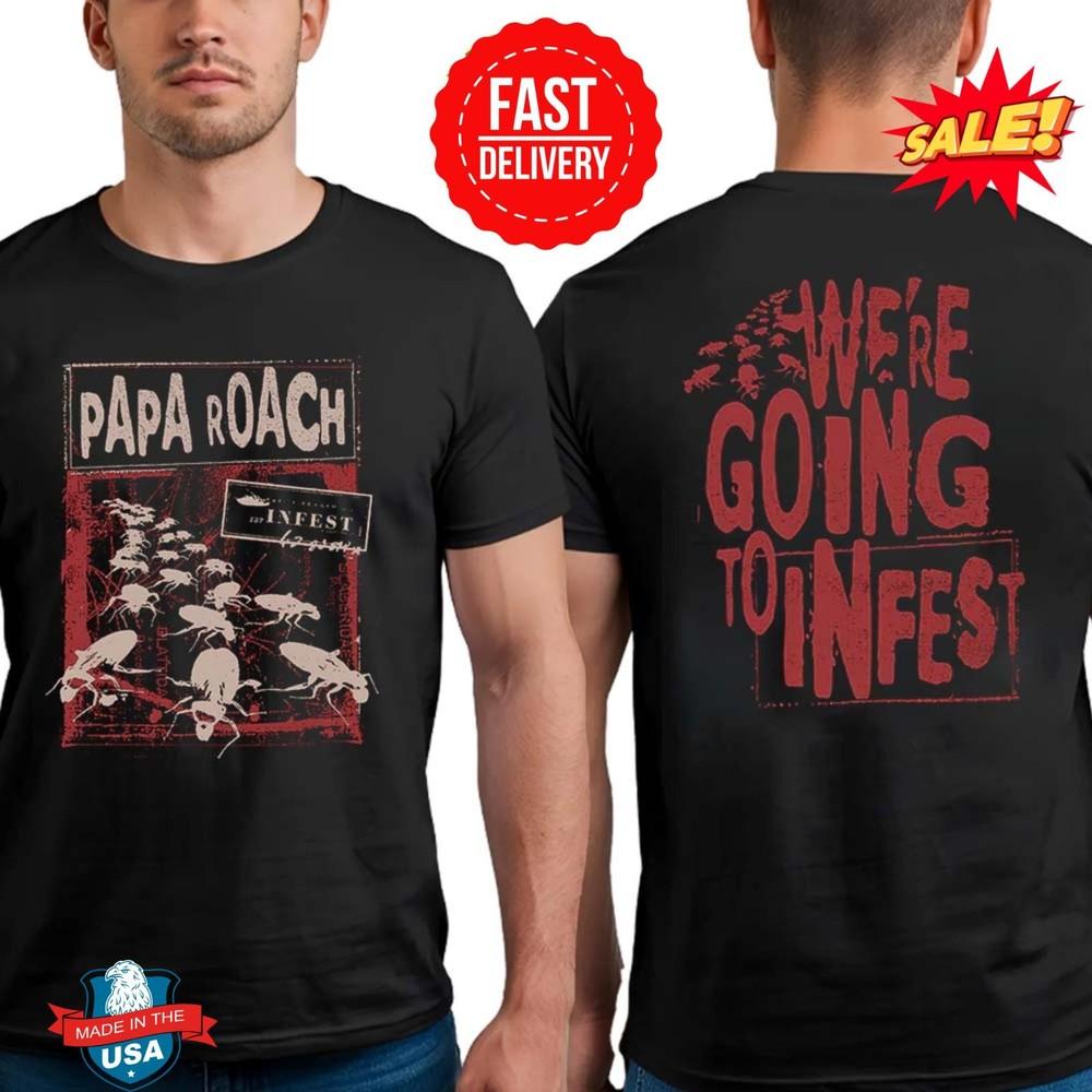 Papa Roach Were Coming To Infest Two Sides Print Vintage T-Shirt Unisex T-Shirt XXL