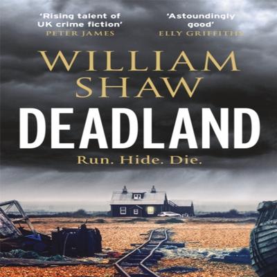 Deadland by William Shaw Paperback Book 9781786486639