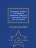 Kniha Biological Warfare and Medical Readiness Training : A Construct from the Literature - War College Series