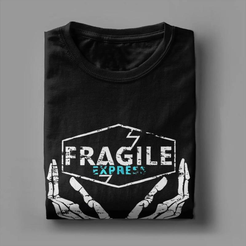 Hardship Cataclysm Destroys Living Things Fragile Express T Shirt Men Funny 100% Cotton T-Shirt Shirt Wholesale Plus Size Tops