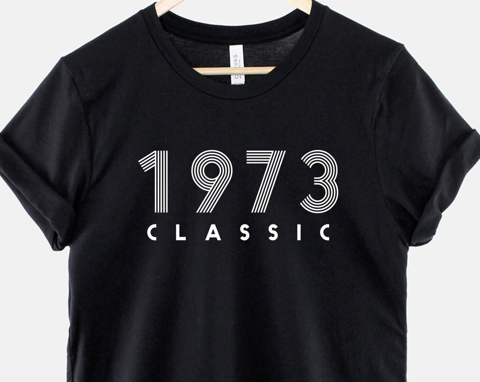 Vintage 1973 Shirt, Born in 1973 T Shirt, Retro Year Graphic Tee, Custom Birth Year Gift 4XL