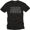 Men's I Hate People Funny Slogan Black Graphic Tee
