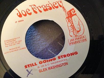 

7inch Record GLEN WASHINGTON Still Going Strong JF8000 Joe Frasier UK Reggae Ska Dub Used