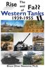 Kniha The Rise and Fall of Western Tanks 1939-1955