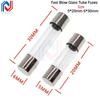 20pcs/lot One Sell 5*20mm 6*30mm Fast Blow Glass Tube Fuses 5x20 6x30 Mm 250V 0.5 1 2 3 4 5 6 8 10 15 20 25 30 A AMP Fuse Fuse Holders1