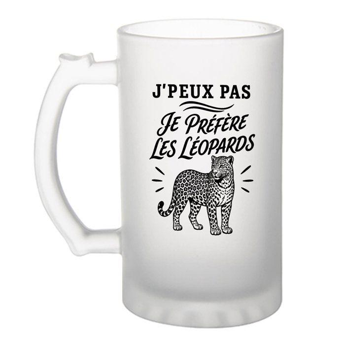 Chope à bière - PLANETEE - J'peux pas — Léopards - Verre trempé givré - 470 ml - Imprimée Bretagne