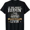 Funny Motorcycle Lover Graphic Women Men Motorbike Rider T-Shirt