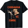 Zombie Vs. Chihuahua Humor T-Shirt