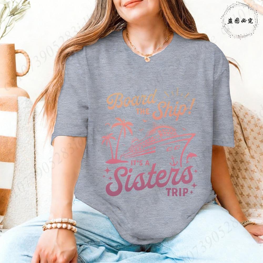 Sisters Trip Board The Ship T-shirts for Women Cruise Ship Graphic Tops Short Sleeve 2026 Casual Vacation BFF Travel Wear Tees