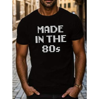 HERGESTELLT IN DEN 80ERN Buchstabengrafikdruck Kreatives Herrenoberteil, Lässiges Kurzarm-Rundhals-T-Shirt, Herrenbekleidung Für Sommer Outdoor
