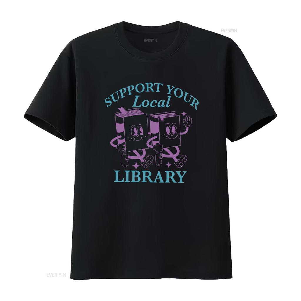 Unterstütze deine lokale Bibliothek T-Shirt Verteidige öffentliche Bibliotheken Lies verbotene Bücher Bibliothekar Schule Queer Professor Liberal Vintage