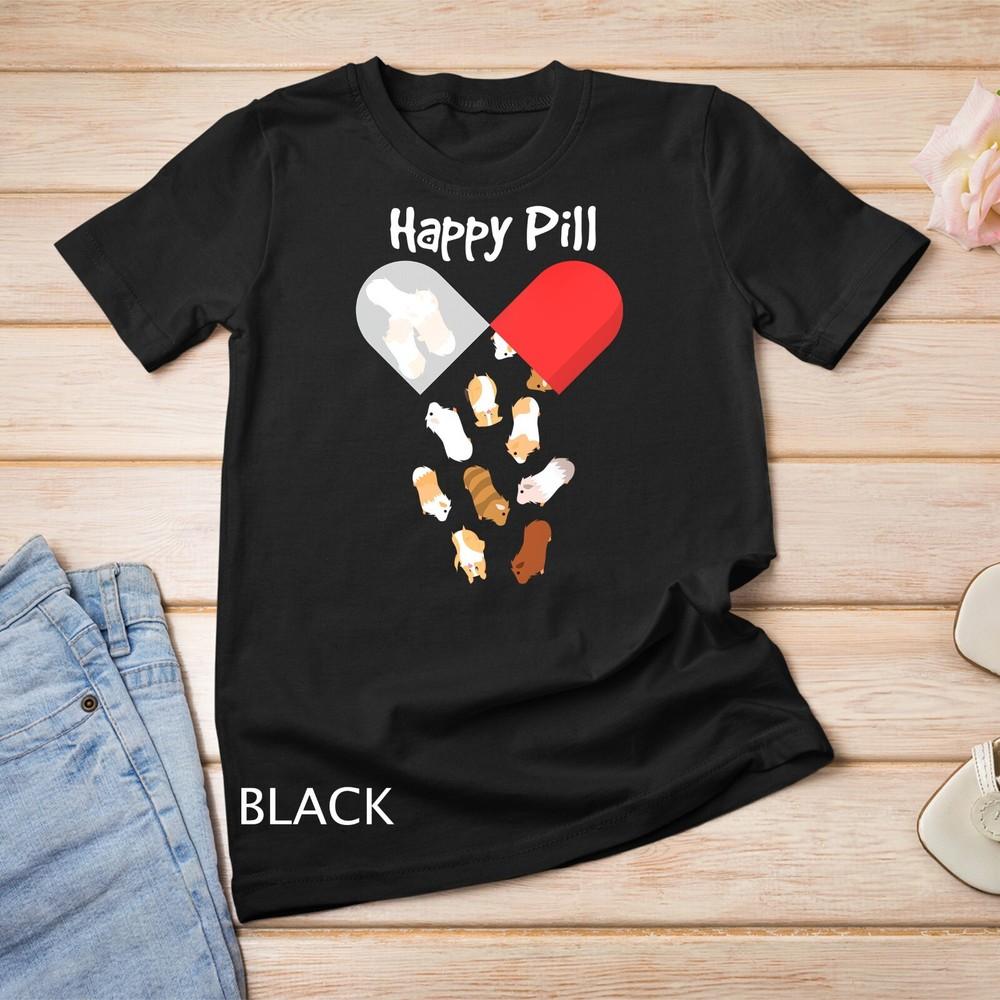 

Guinea Pigs Happy Pill Shirt. Guinea Pig Mom Dad Gifts Cute Unisex T-shirt M