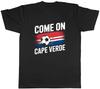 Allez le Cap-Vert Supporteur Fan de Football T-shirt Homme Tee Cadeau Haut