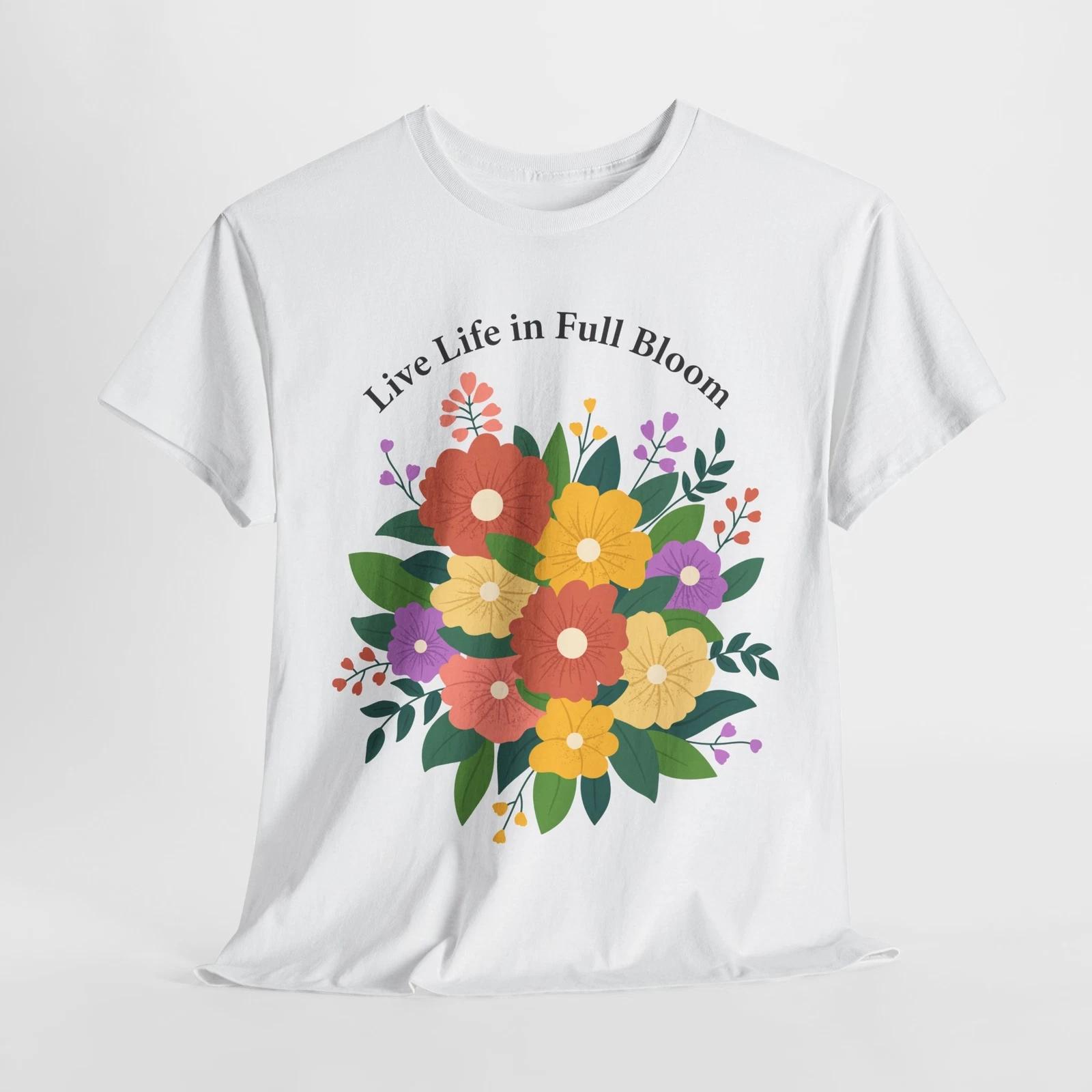 

Nature Awakens T-Shirt | Blooming Fields & Live Life in Full Bloom Shirt 3XL