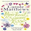 Paper Hearts and Summer Kisses by Carole Matthews Paperback Book 9780751560268