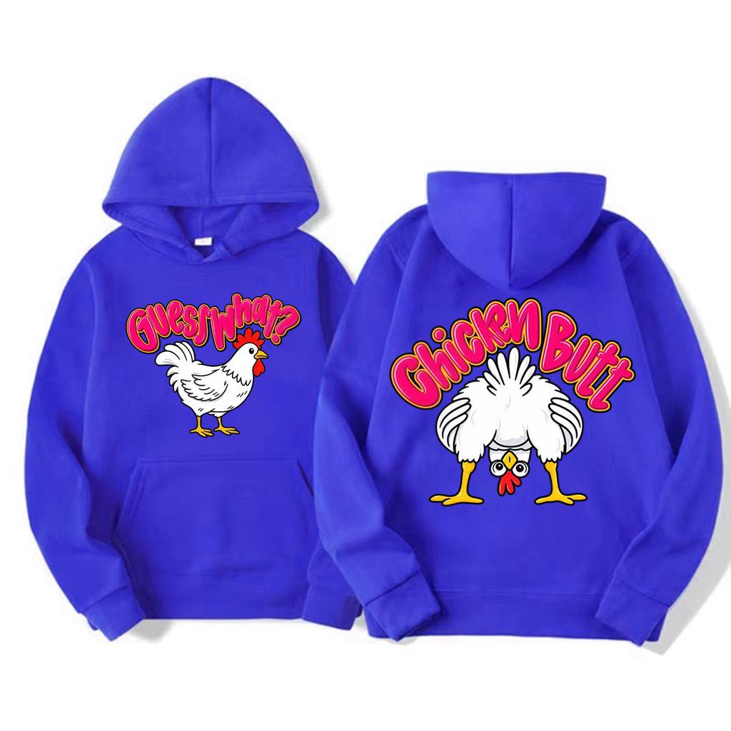 Funny Guess What Chicken Butt Humor Gift Hoodies Unisex Fashion Cartoon Trend Cute Sweatshirts Casual Fleece High Quality Hoodie