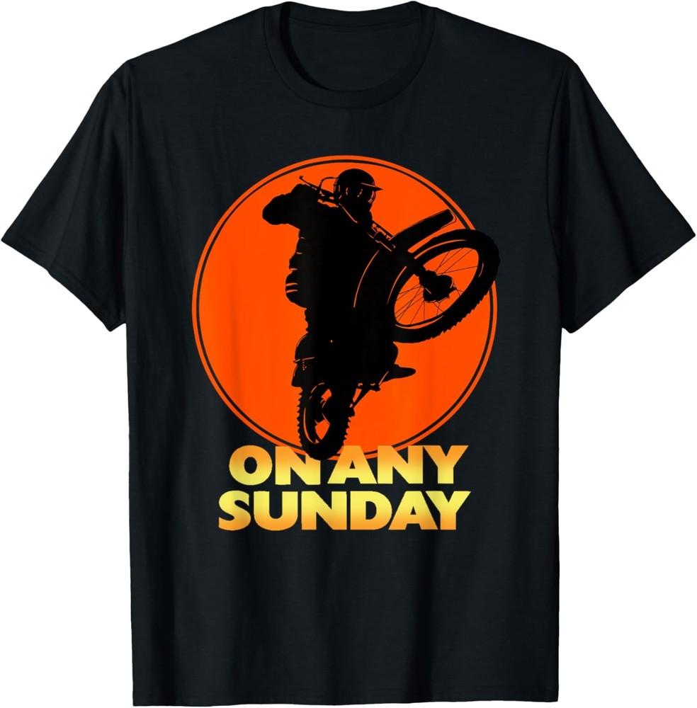 

On Any Sunday T-Shirt Unisex T-Shirt XL