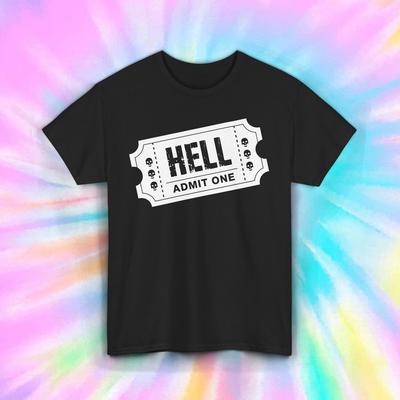 Lustiges Hölle Einlass Nur Ticket Shirt Sarkastischer Humor T-Shirt S-5XL