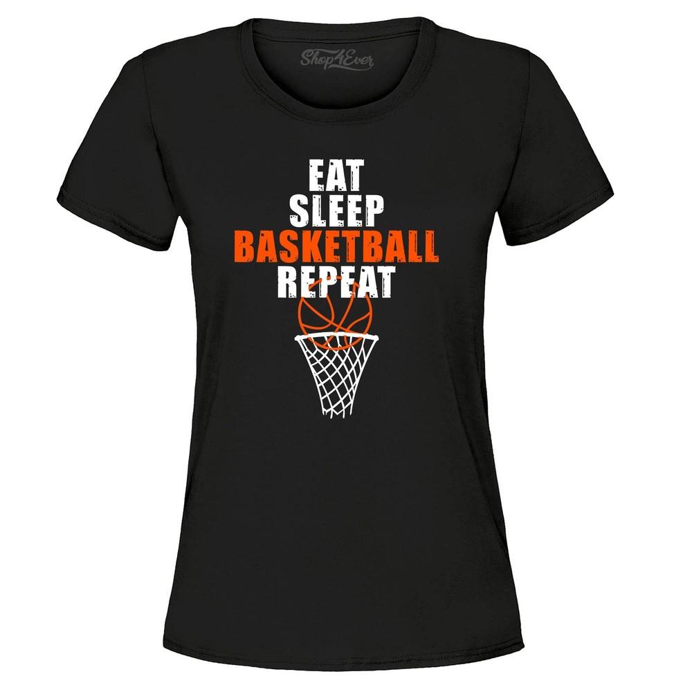 Eat Sleep Basketball Repeat Women's T-Shirt Basketball Shirts