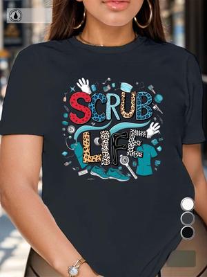 Scrub Life Nurse Medical T-shirt