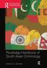 The Routledge Handbook of South Asian Criminology Book