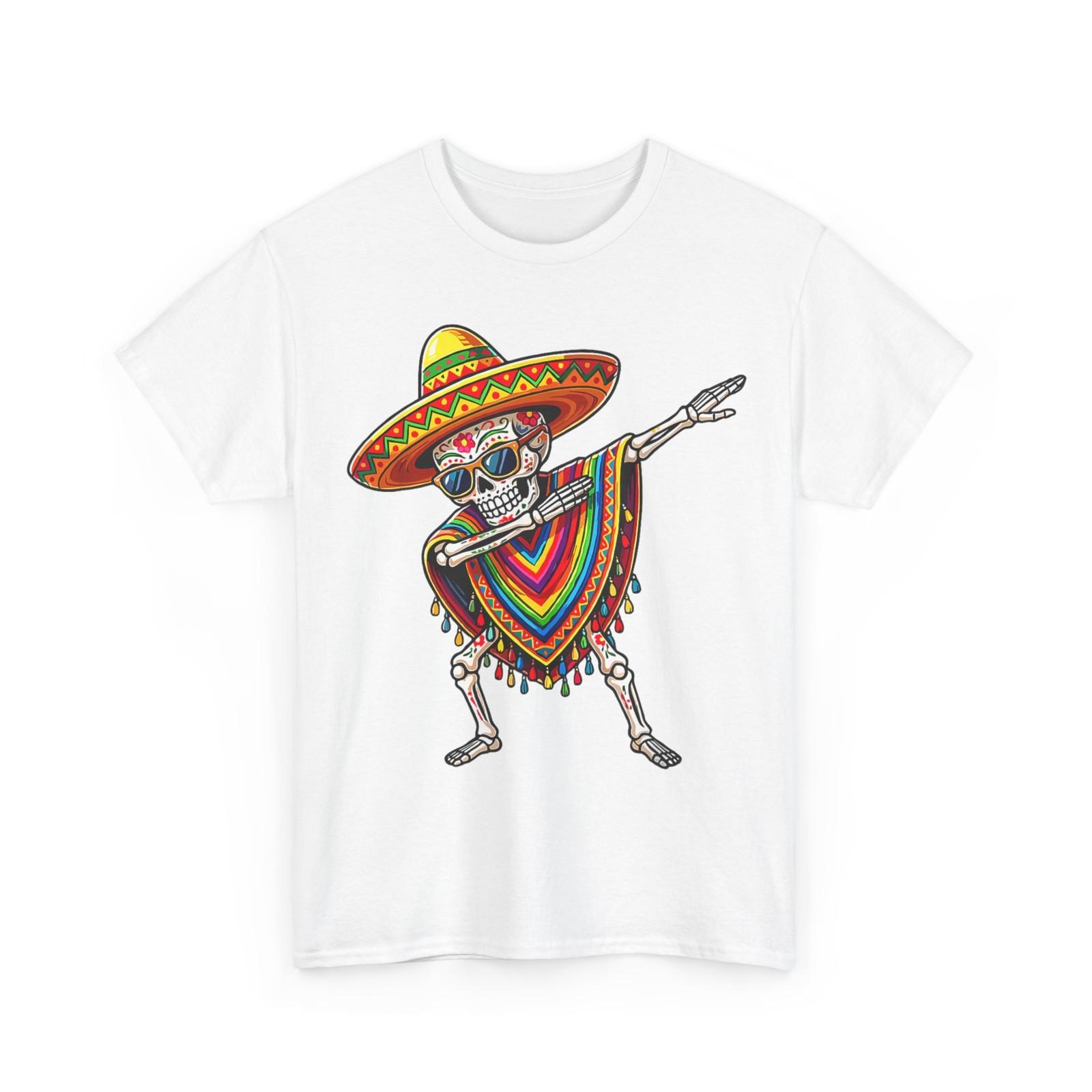 Cinco De Mayo Shirt, Dabbing Mexican Skeleton Poncho Women Men T-Shirt S