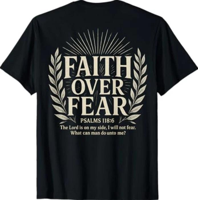 Faith Over Fear Christian T-Shirt M