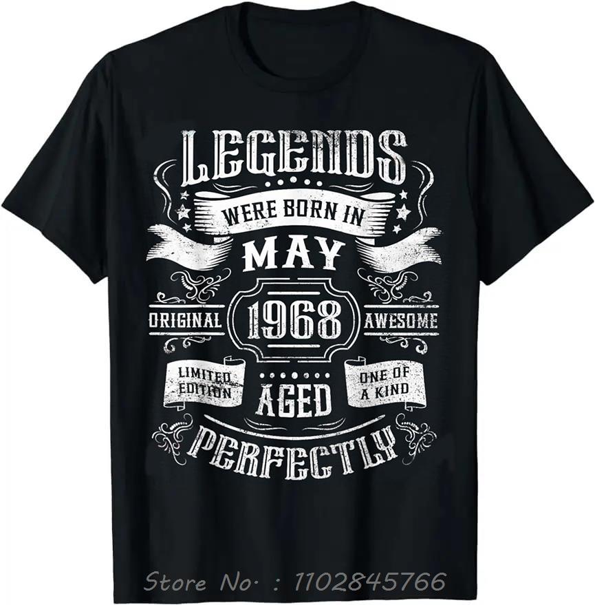 Legends Born In 1968 Oversized Tshirt Bday Mens Clothing On Demand Cotton Tshirt Ropa Hombre Fashion Fitness T Shirt Tops