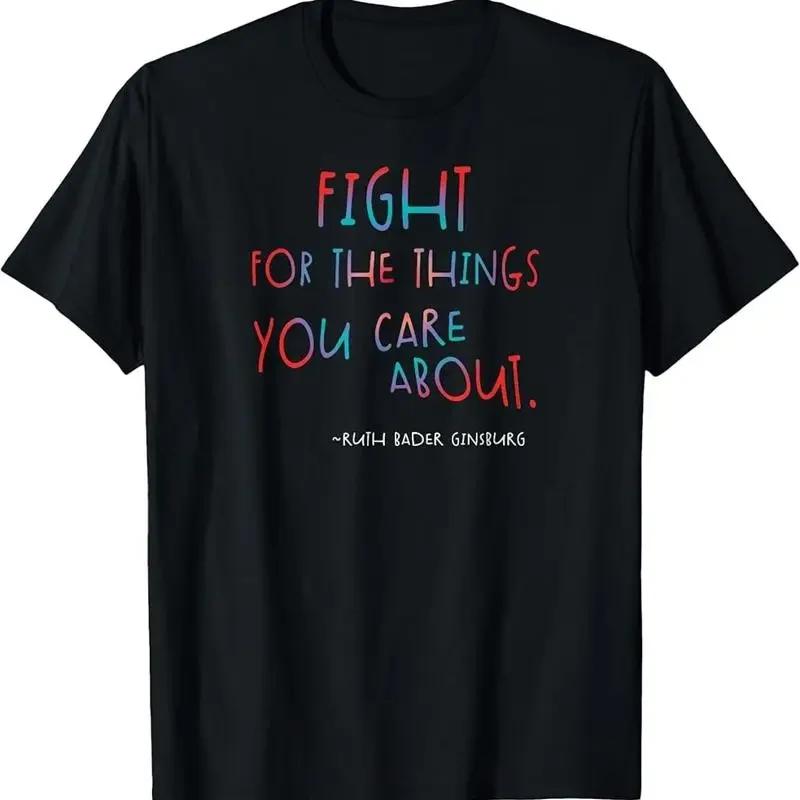 Fight For The Things You Care About Graphic Cotton TShirt Short Sleeve Tee S