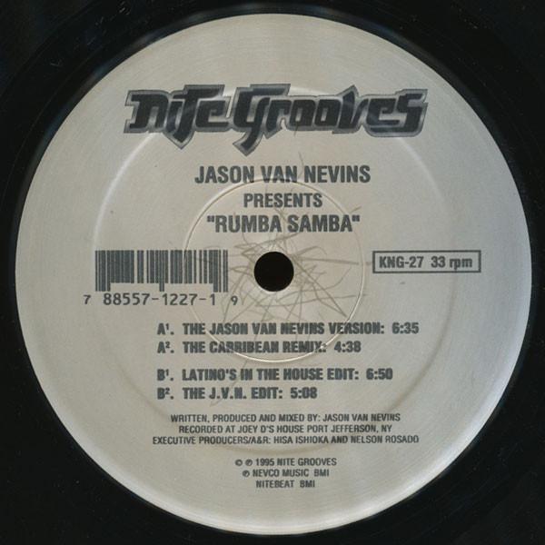 12inch Record JASON VAN NEVINS - Rumba Samba KNG27 NITE GROOVES 1995 US Dance & Electronica Used