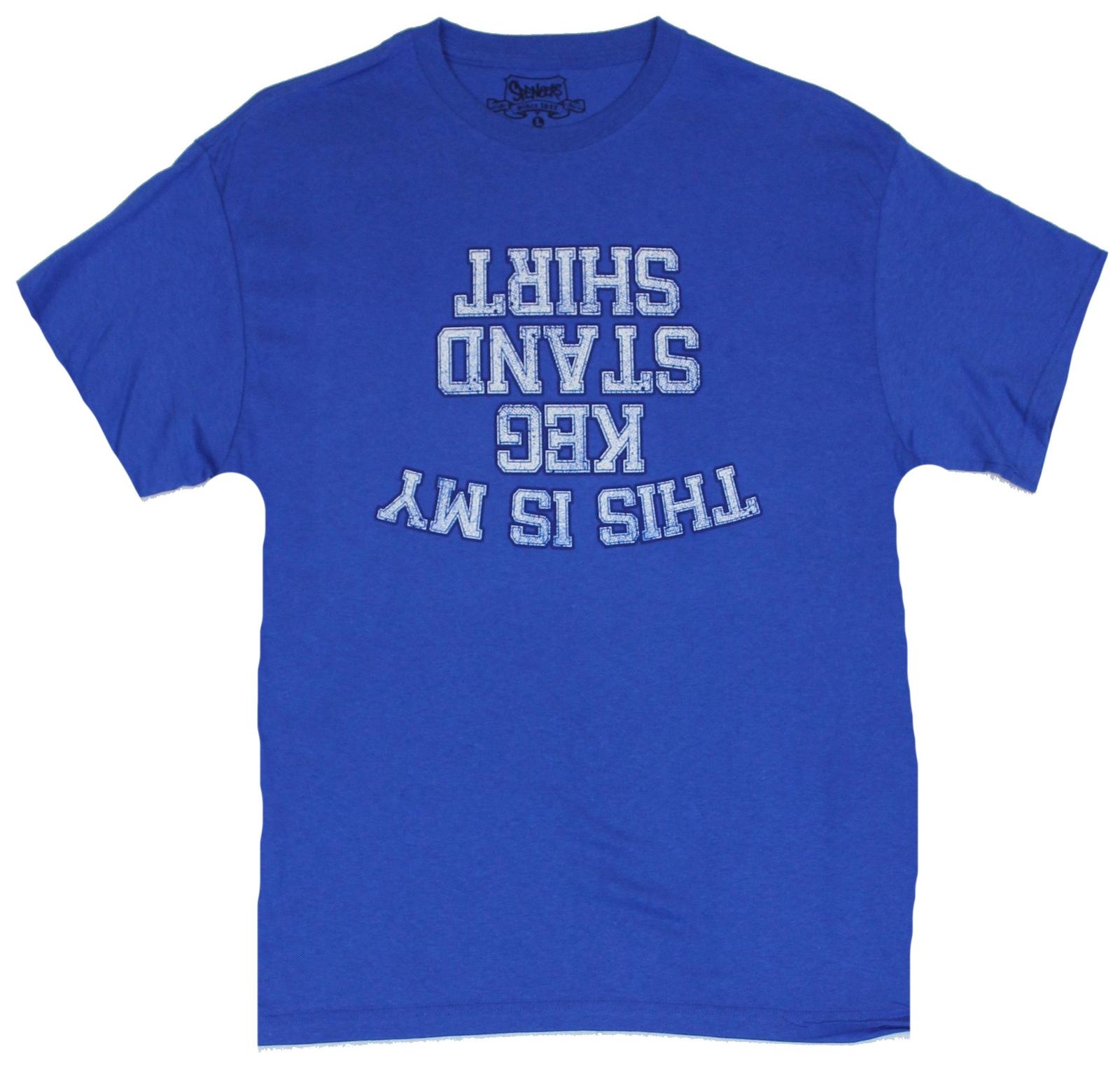 Crude Attitude Adult New T-Shirt - This is My Keg Stand Shirt XXXL