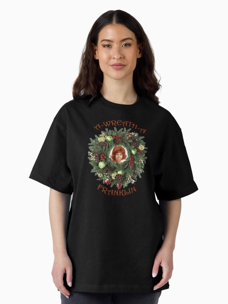 Martha Reeves & The Vandellas A-WREATH-A FRANKLIN Oversized T-Shirt