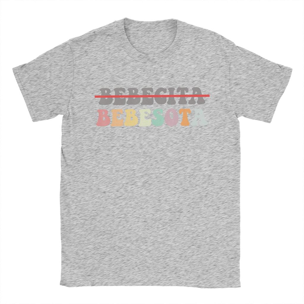 Bebecita Bebesota Bebesita Hispanic Latino Latina Trendy Pun T Shirts for Unisex Pure Cotton TShirts Crew Neck Tee Shirt Summer