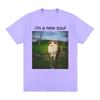 Katze Eule Lustig Meowl Meme Ich Bin Eine Neue Seele T-Shirts Unisex Kleidung Mode Harajuku Kurzarm T-Shirt Baumwolle Übergroße T-Shirts