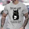 Men's T-shirts To Do List Drink Coffee and Try Not To Kill Anyone Funny Cat T-Shirt Anime Clothes Short Sleeve Tee Shirts Homme