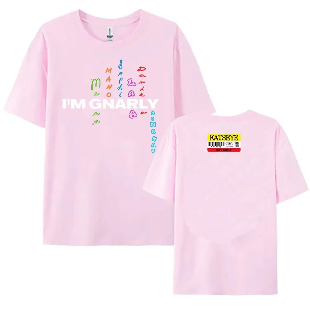 Girl Group KATSEYE Im Gnarly Graphic Print TShirt Camiseta 100 Cotton Womens Summer Casual Short Sleeve Women Men Tshirts
