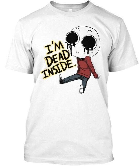 

Я мертв внутри - Я футболка Сделано в США Размер от S до 5XL M