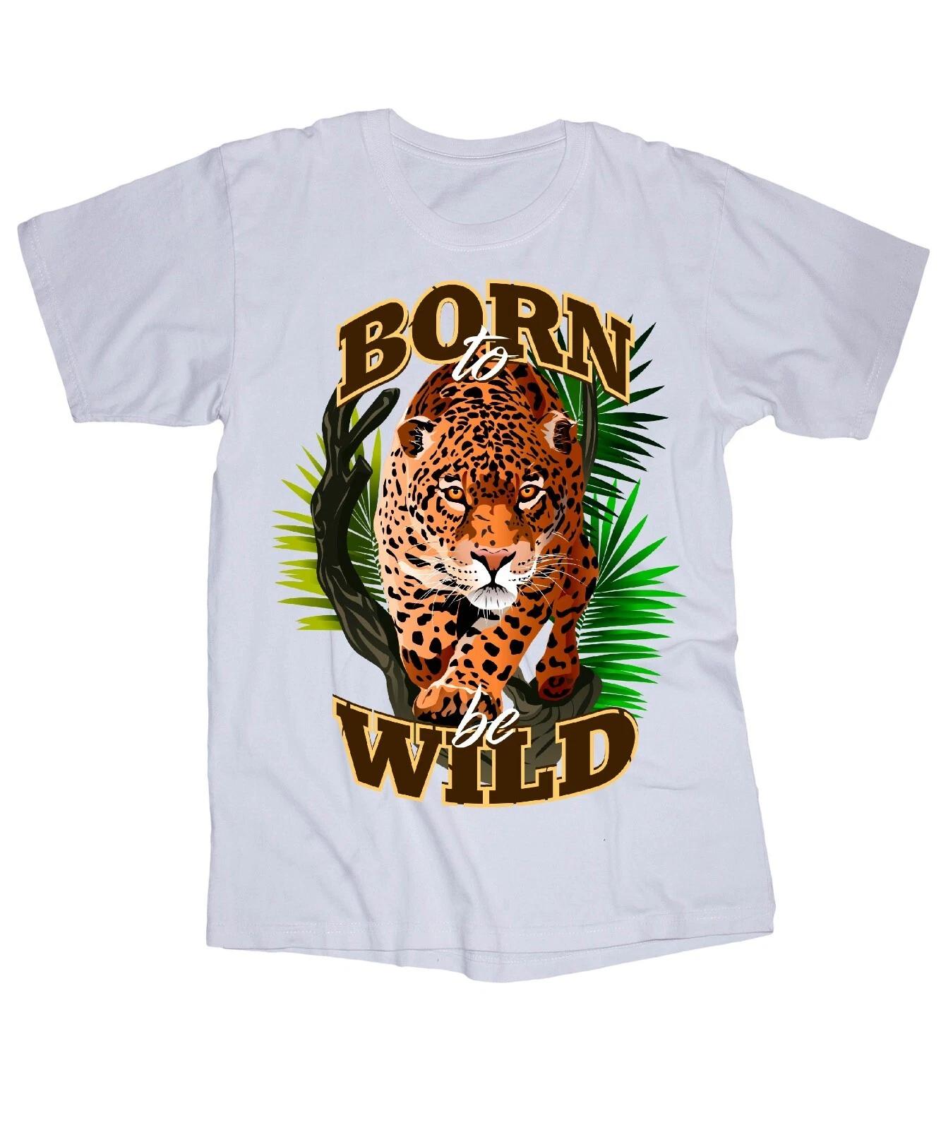 

Born to be Wild Leopard white T-shirt Jungle Exotic Animal Forest Island M